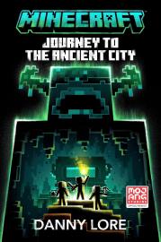 Cover image for Minecraft: Journey to the Ancient City