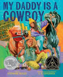 Cover image for My Daddy Is a Cowboy