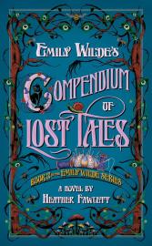 Cover image for Emily Wilde's Compendium of Lost Tales