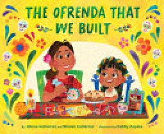 Cover image for The Ofrenda That We Built