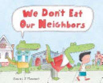 Cover image for We Don't Eat Our Neighbors