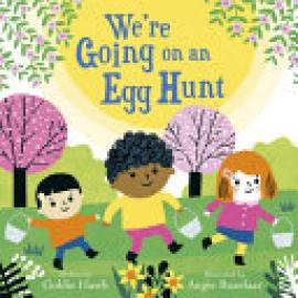 Cover image for We're Going on an Egg Hunt