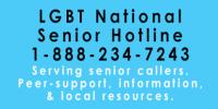 LGBT National Senior Hotline 1-888-234-7243