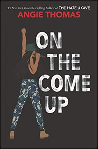 Book cover for Angie Thomas's "On the Come Up"