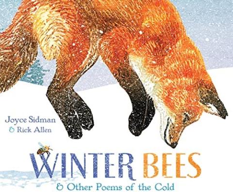 Winter Bees & Other Poems of the Cold Winter Bees & Other Poems of the Cold