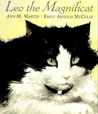 Leo the magnificat by Ann M. Martin