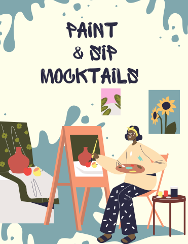 Paint & Sip Mocktails Graphic with a person painting a background. 