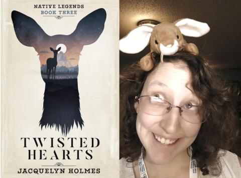 book cover for "Twisted Hearts" with a deer and photo of author Jacquelyn Holmes with a stuffed bunny on her head