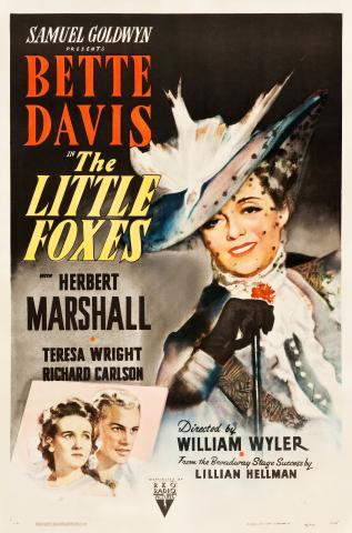 Movie poster for the movie The Little Foxes starring Betty Davis. Women wearing a hat against a black background and two human faces on the lower left of the movie poster. 