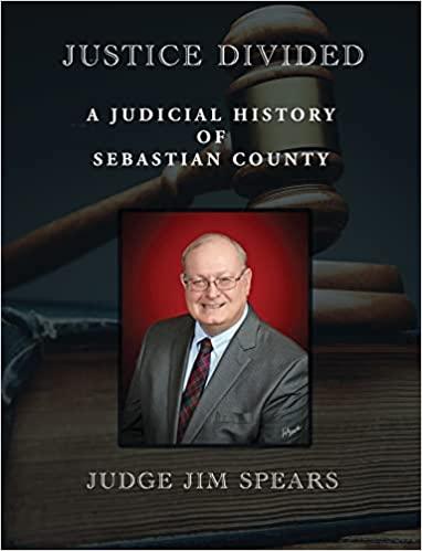 book cover of Justice Divided by Judge Jim Spears