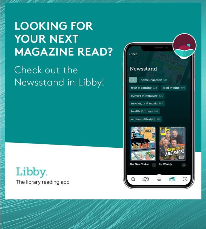 Magazines now available in Libby