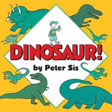 Dinosaur! Peter Sis